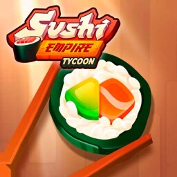 Sushi Empire Tycoon Enjoy